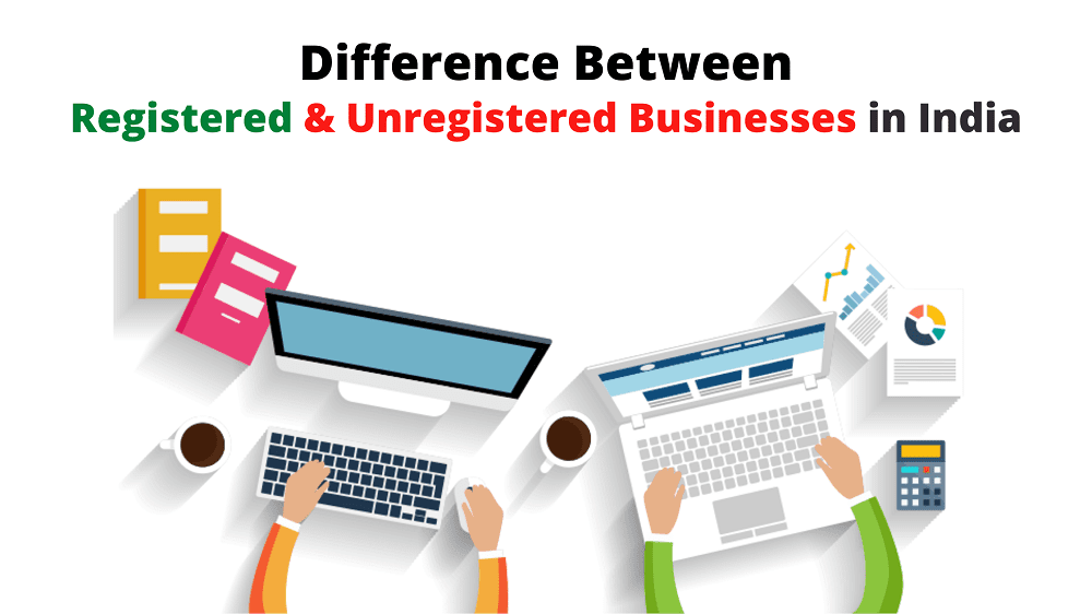registered vs unregistered businesses