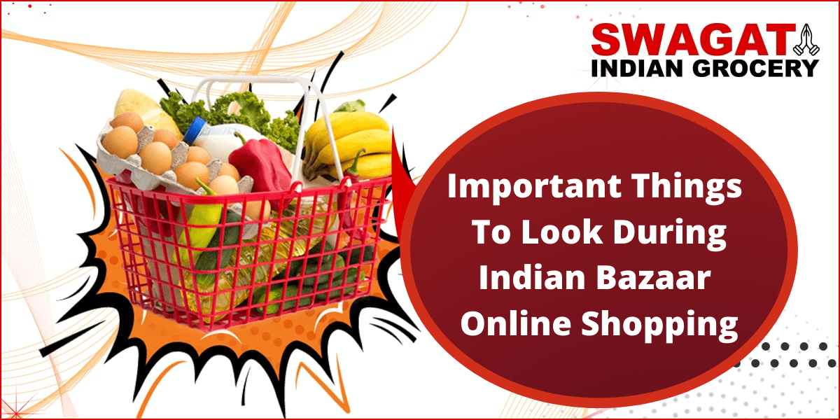 Important Things To Look During Indian Bazaar Online Shopping
