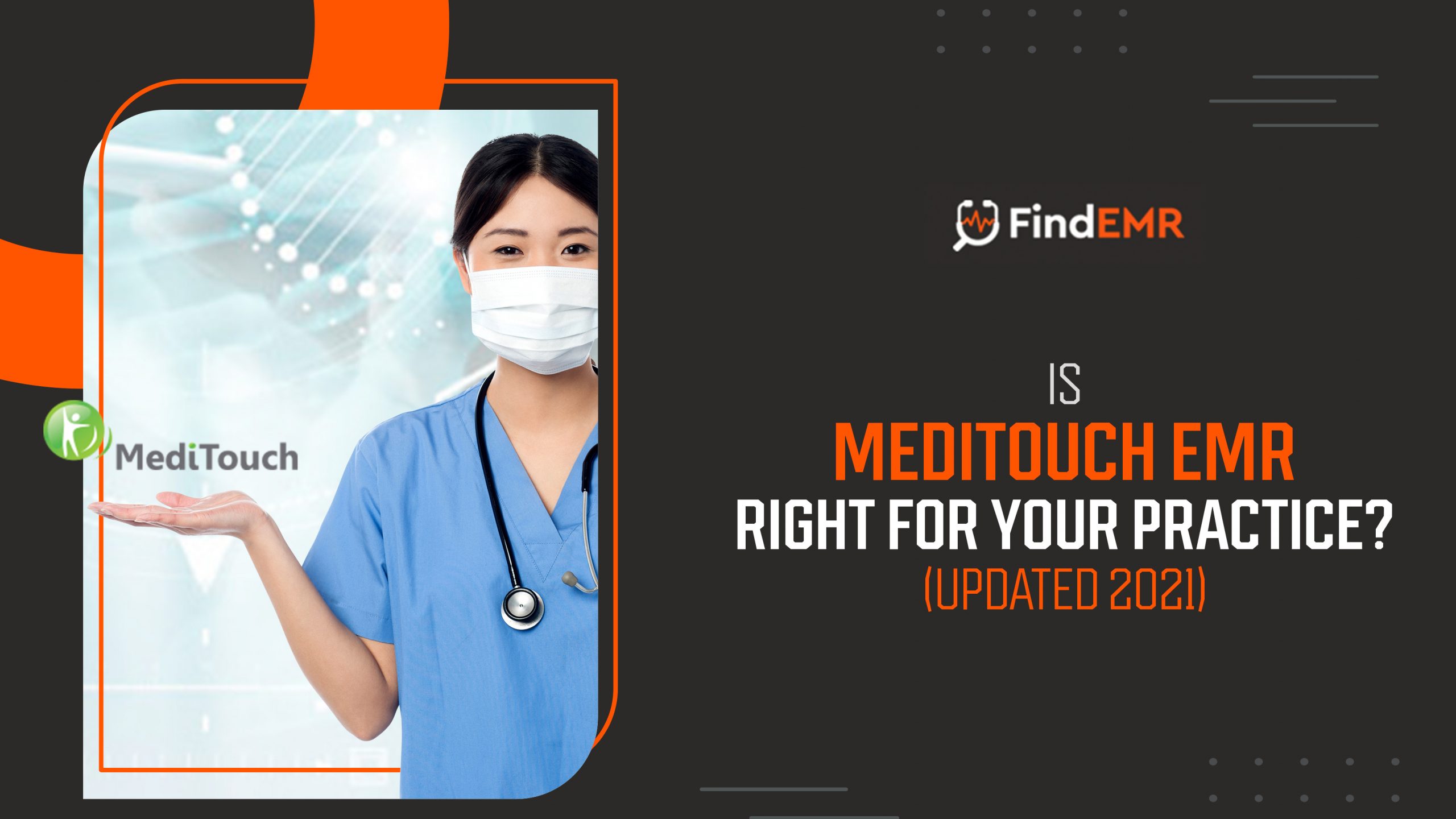 Is Meditouch EMR right for your practice?