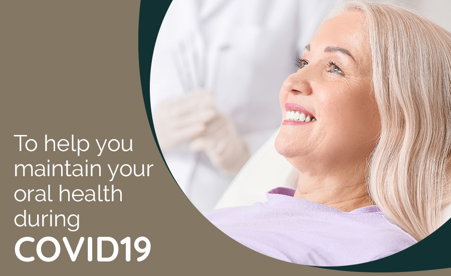 Tips For Maintaining Your Oral Health During COVID-19