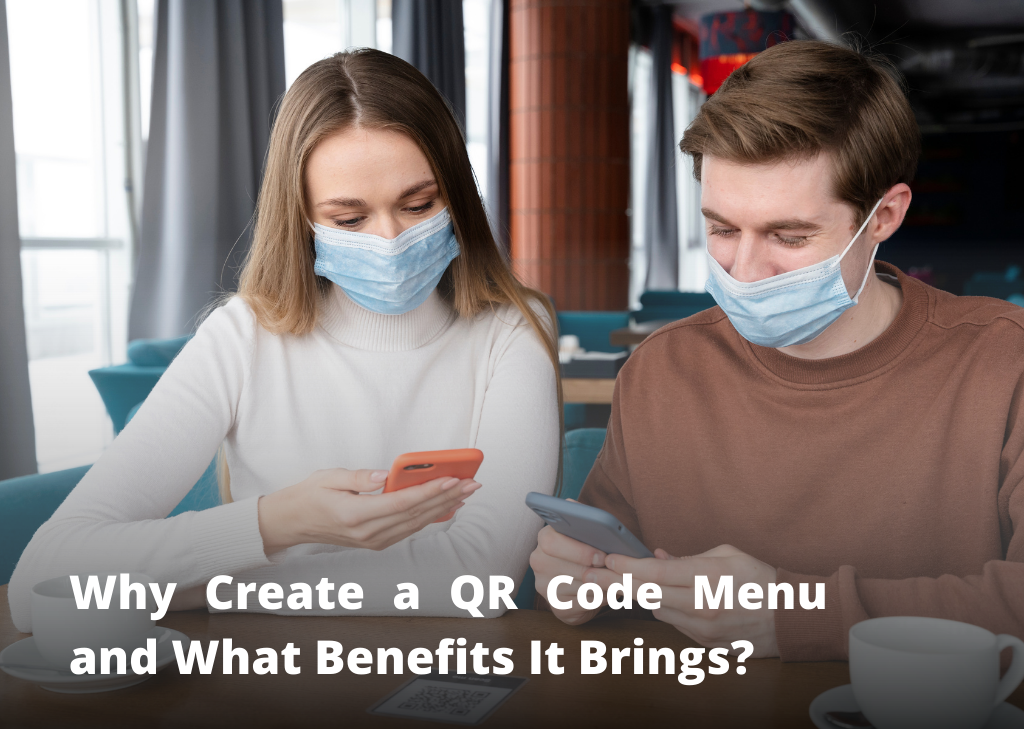Make Restaurant Menu QR Codes for Safe Dining in 2022