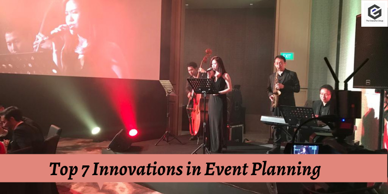 What Are The Top 7 Innovations in Event Planning? 