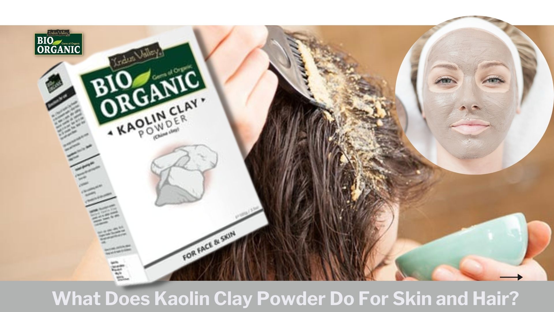 What Does Kaolin Clay Powder Do For Skin and Hair?