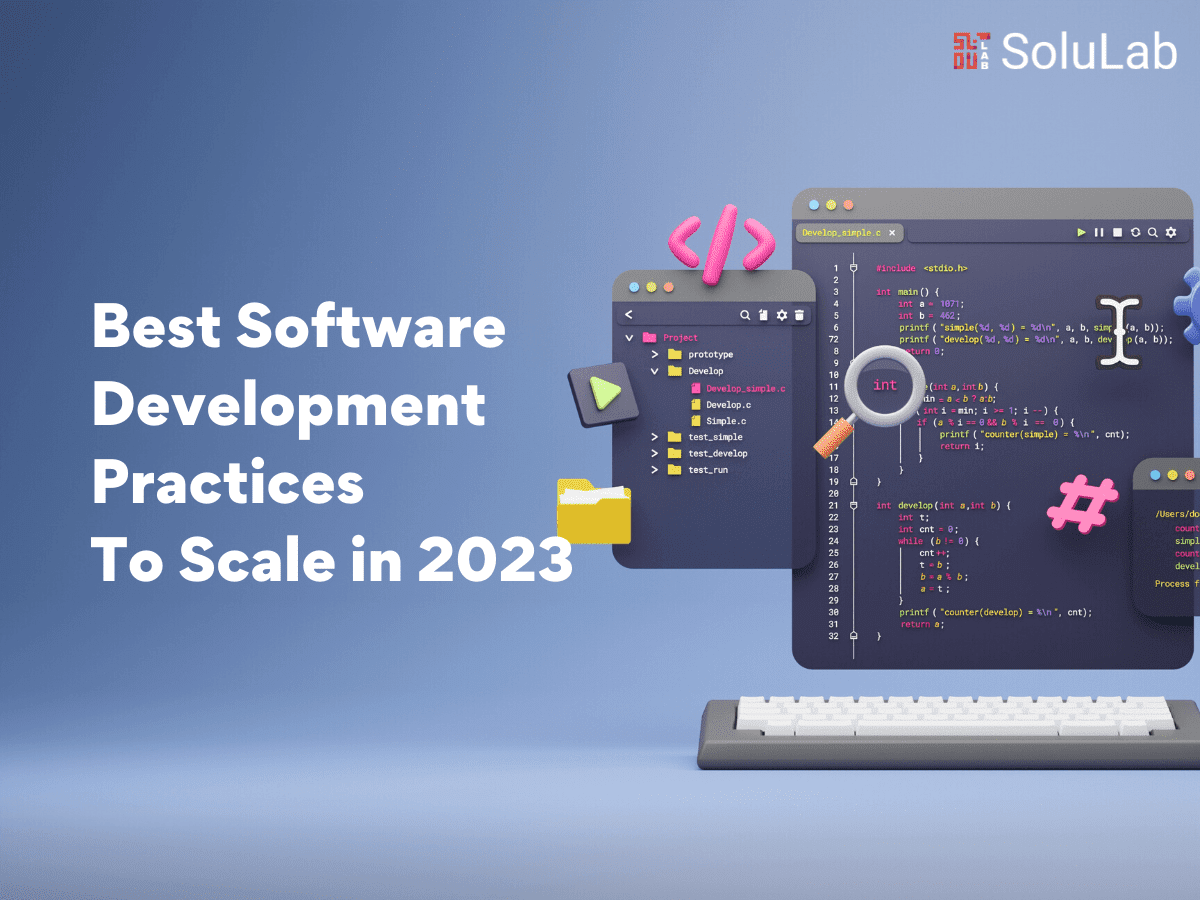 Software Development Practices