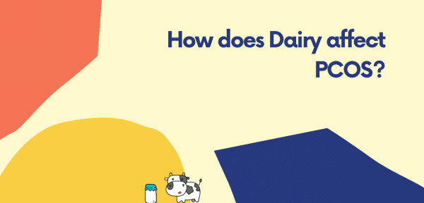 How Does Dairy Affect Pcos