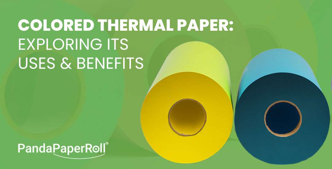 colored thermal paper