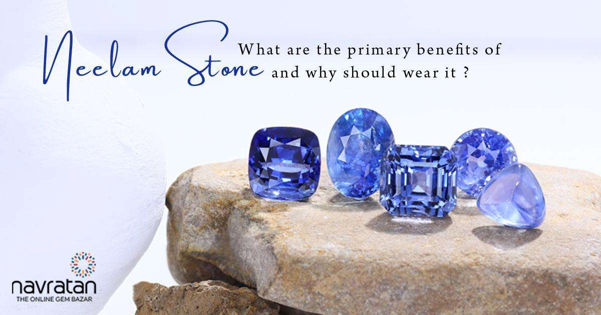 benefits of neelam stone