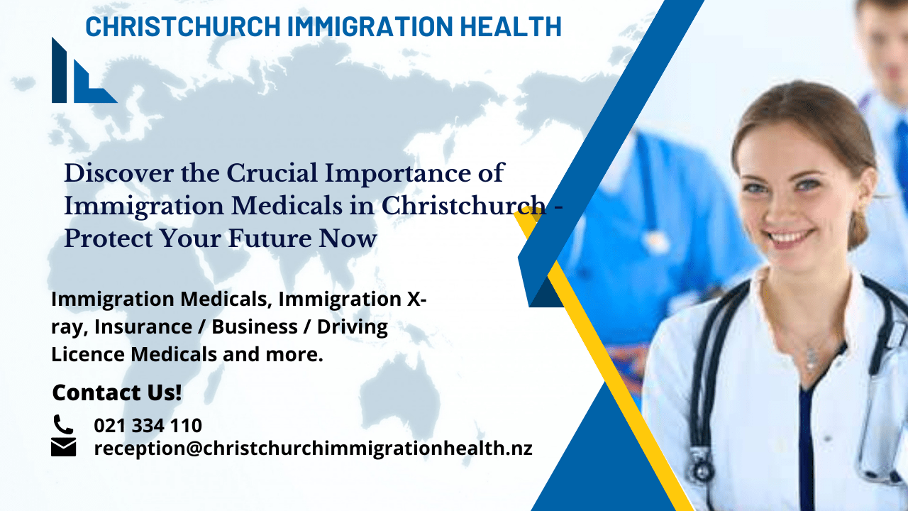 immigration medicals in christchurch