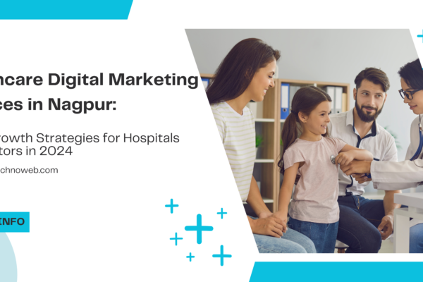 Healthcare Digital Marketing Services in Nagpur