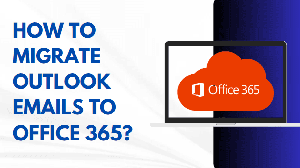 outlook emails to office 365